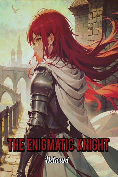 The Enigmatic Knight