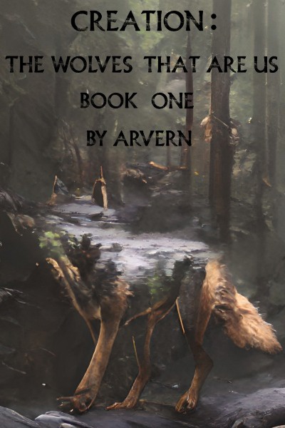 Creation: The Wolves That Are Us (Creation Series, Book 1)