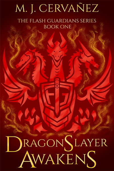 Dragonslayer Awakens (The Flash Guardians Series 1)