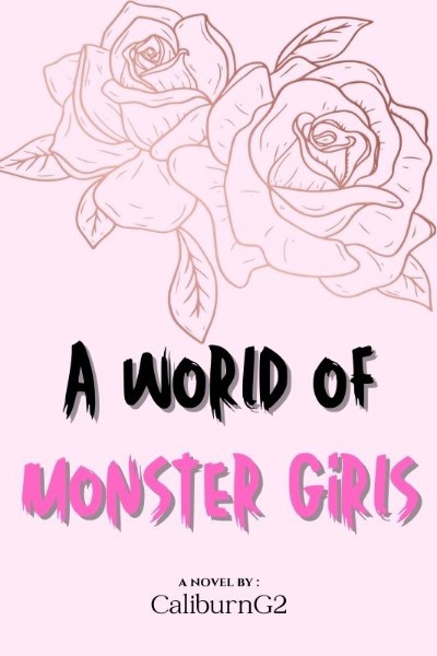 A World of Monster Girls