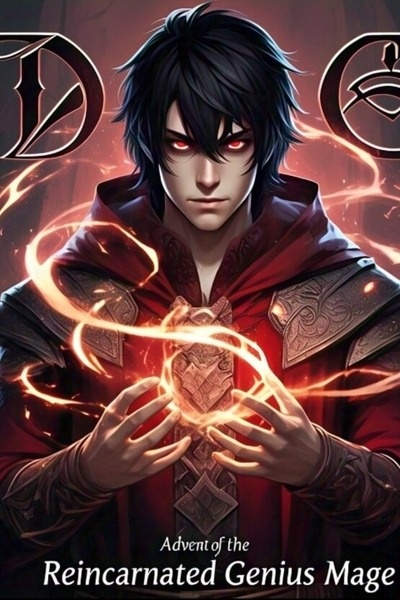 Advent of The Reincarnated Genius Mage