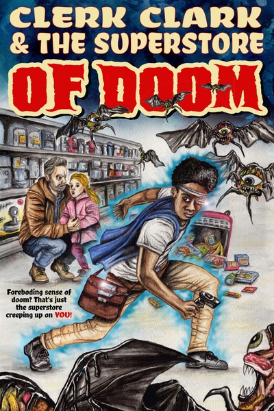Clerk Clark and the Superstore of Doom [Retail Based Prog-Fan]