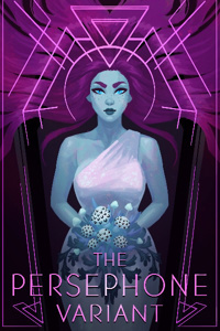 The Persephone Variant