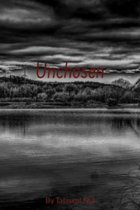 unchosen