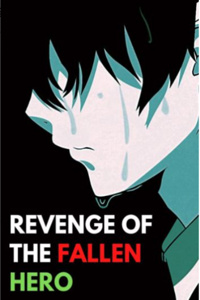 Revenge of the Fallen Hero