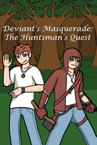 Deviant's Masquerade: The Huntsman's Quest (Old Version)