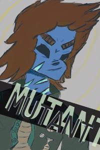 The Mutant Mercenary