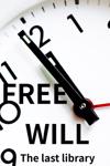 Free will: The last library
