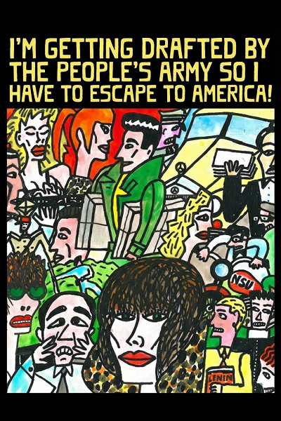 I'm Getting Drafted by the People's Army So I Have to Escape to America!