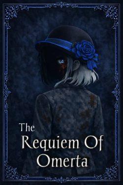 The Requiem Of Omerta
