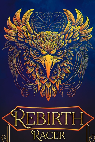 Rebirth: Racer