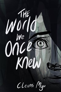 The World We Once Knew