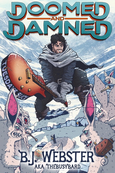 Doomed and Damned: A Blasphemer's Guide to Getting by