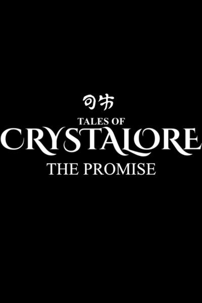 Tales of Crystalore: The Promise