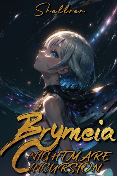 Brymeia: The Visitor [Isekai, Epic/Modern Fantasy, Romance]
