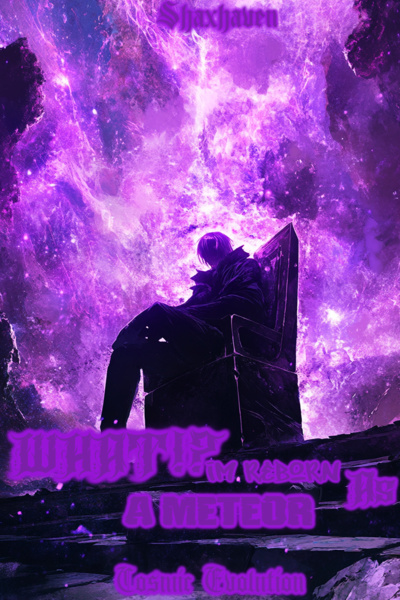 WHAT!? iM REBORN AS A METEOR [LITRPG, PROGRESSION, ISEKAI]