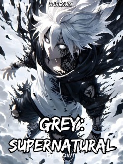 Grey: Supernatural