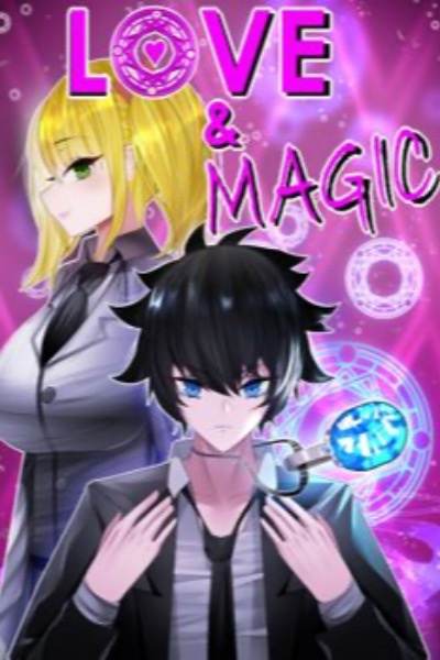 Love and Magic
