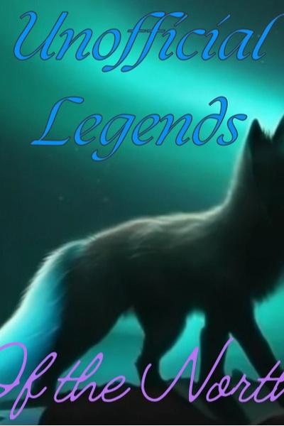 Unofficial Legends of the North