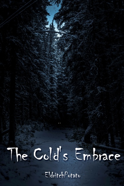 The Cold's Embrace