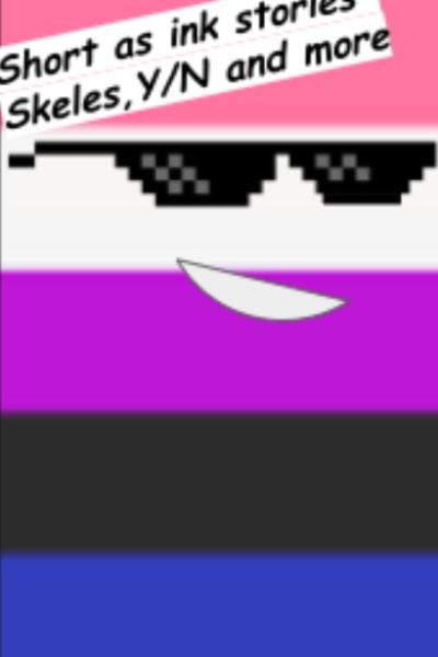 Short as ink stories {Sans AUs mainly}